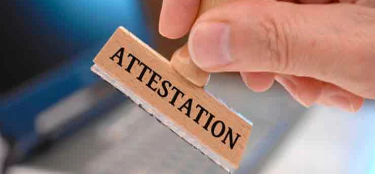 Why is Attestation of Certificates Necessary?