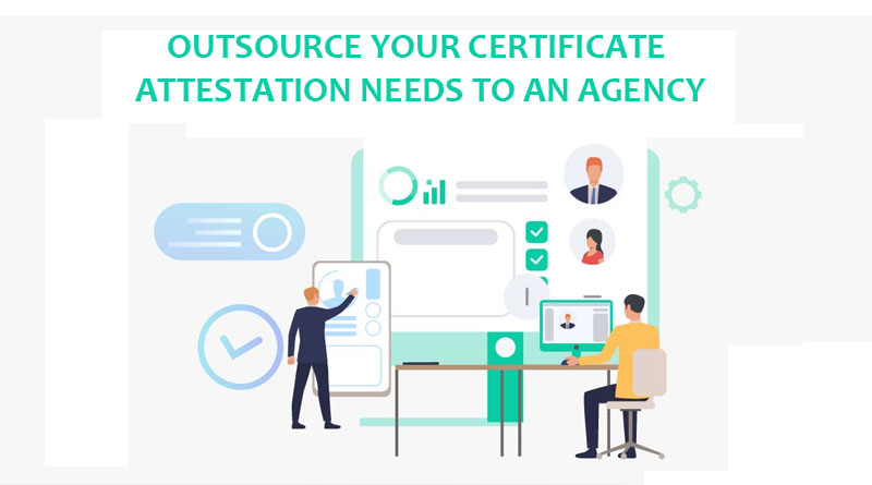 Certificate Attestation Agency